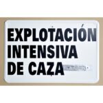 Tablilla Explotación Intensiva de Caza (Aragón) 50×33