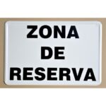 Tablilla Zona de Reserva negra 50×33