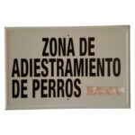 Tablilla Zona de Adiestramiento de Perros (Aragón) 50×33