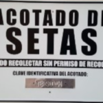Acotado de Setas – Prohibido recolectar sin permiso de recolección (clave indentificativa del acotado)