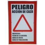 Tablilla Peligro Acción de Caza (Castilla la Mancha) 50×33 - Imagen 4