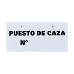 Tablilla Puesto de Caza Nº (España) 20×10