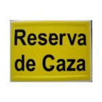 Tablilla Reserva de Caza (La Rioja) 30×20