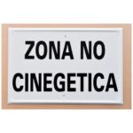 Tablilla Zona No Cinegética (España) 50×33