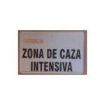 Tablilla Zona de Caza Intensiva (C. Valenciana) 50×33