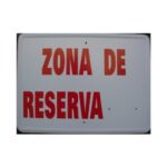 Tablilla Zona de Reserva roja (Andalucía) 50×33