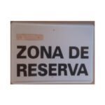 Tablilla Zona de Reserva negra (C. Valenciana) 50×33