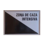 Tablilla Zona de Caza Intensiva (C. Valenciana) 30×20