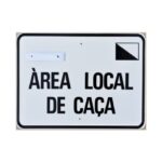 Tablilla ÀREA LOCAL DE CAÇA (Catalunya) 50×33 - Imagen 2