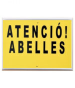 Tablilla Atenció! Abelles (Catalunya) 50×33 - Imagen 2