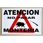 Tablilla Atención No Pasar Montería (España) 50×33 - Imagen 2