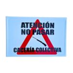 Tablilla Atención No Pasar - Imagen 2