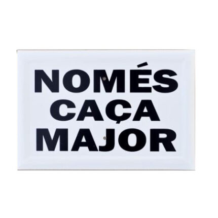 Tablilla Només Caça Major negra 30×20