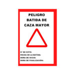 Tablilla Peligro Acción de Caza (Castilla la Mancha) 50×33 - Imagen 3