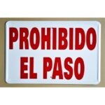 Tablilla Prohibido el Paso (España) 50×33