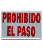 Tablilla Prohibido el Paso (España) 50×33 - Imagen 2