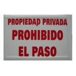 Tablilla Propiedad Privada Prohibido el Paso (España) 30×20 «Rojo»