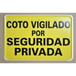 Tablilla Coto Vigilado por Seguridad Privada (España) 50×33 - Imagen 2