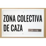 Tablilla ZONA COLECTIVA DE CAZA (Castilla La Mancha) 50×33