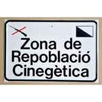 Tablilla Zona de Repoblació Cinegètica (Catalunya) 50×33