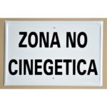 Tablilla Zona No Cinegética (España) 50×33 - Imagen 2