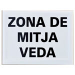 Tablilla Zona de Mitja Veda (Catalunya) 30×20