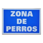 Tablilla Zona de Perros (Navarra) 30×20